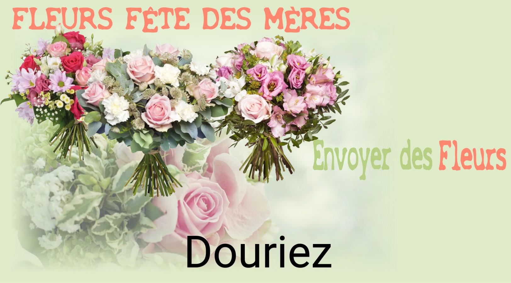 Bouquet de Fête des Mères livré à Douriez